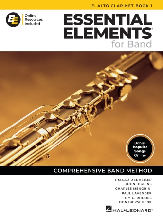 Essential Elements for Band – Eb Alto Clarinet Book 1 with Online Resources Essential Elements for Band – Eb Alto Clarinet Book 1 with Online Resources