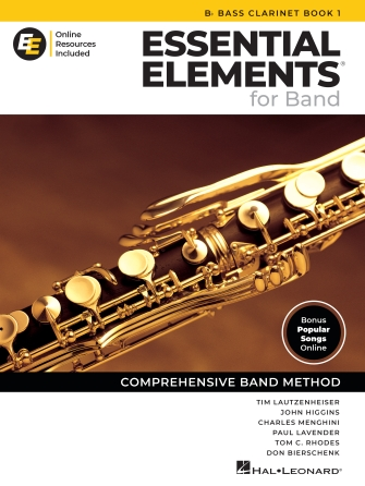 Essential Elements for Band – Bb Bass Clarinet with Online Resources Essential Elements for Band – Bb Bass Clarinet with Online Resources