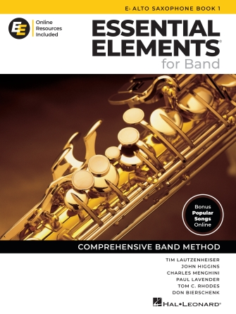 Essential Elements for Band – Eb Alto Saxophone Book 1 with Online Resources Essential Elements for Band – Eb Alto Saxophone Book 1 with Online Resources