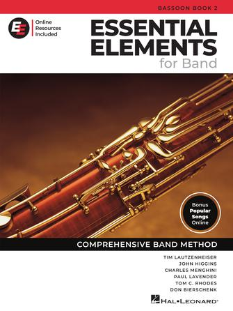 Essential Elements for Band – Bassoon Book 2 with EEi Essential Elements for Band – Bassoon Book 2 with EEi