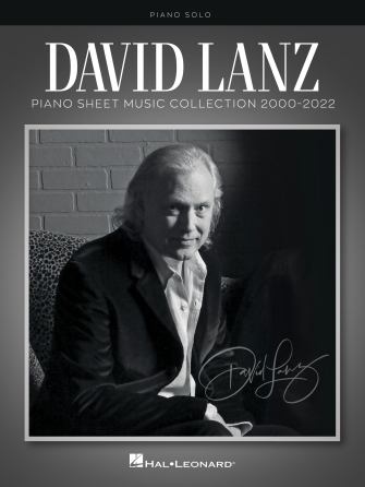 David Lanz – Piano Sheet Music Collection 2000-2022