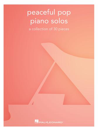 Peaceful Pop Piano Solos