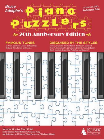 Bruce Adolphe’s Piano Puzzlers – 20th Anniversary Edition