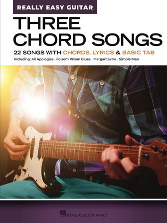 Three Chord Songs – Really Easy Guitar