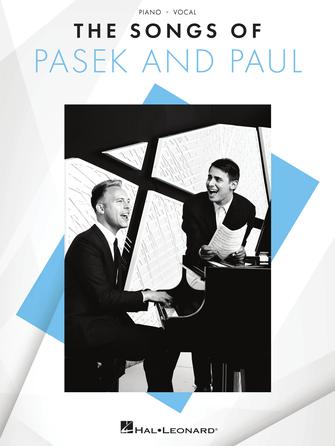 The Songs of Pasek and Paul