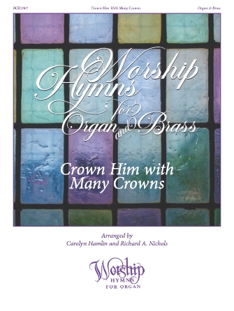 Crown Him with Many Crowns