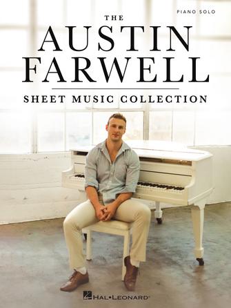 The Austin Farwell Sheet Music Collection The Austin Farwell Sheet Music Collection
