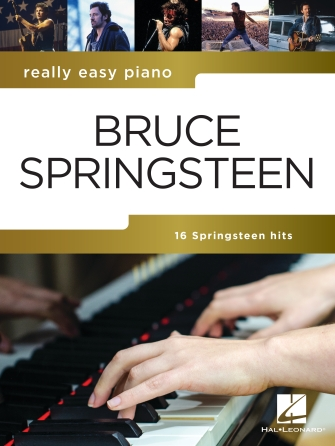 Bruce Springsteen: Really Easy Piano Bruce Springsteen: Really Easy Piano