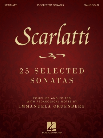 Scarlatti: 25 Selected Sonatas Scarlatti: 25 Selected Sonatas