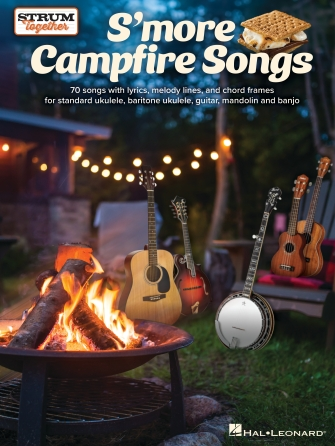 S’more Campfire Songs – Strum Together