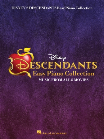 Disney’s Descendants Easy Piano Collection Disney’s Descendants Easy Piano Collection