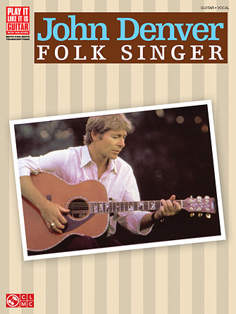 John Denver – Folk Singer