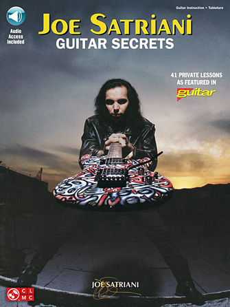 Joe Satriani – Guitar Secrets Joe Satriani – Guitar Secrets