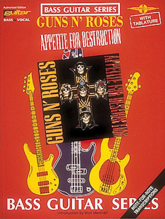 Guns N’ Roses – Appetite for Destruction Guns N’ Roses – Appetite for Destruction