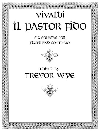 Il Pastor Fido (Sonatas 1-6) Il Pastor Fido (Sonatas 1-6)