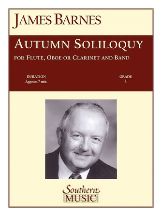 Autumn Soliloquy Autumn Soliloquy