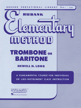Rubank Elementary Method – Trombone or Baritone