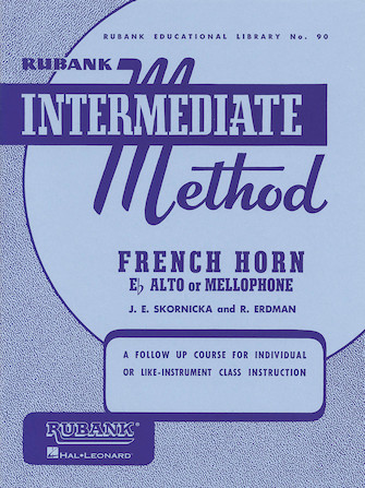 Rubank Intermediate Method – French Horn in F or E-flat