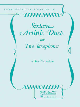 Sixteen Artistic Duets Sixteen Artistic Duets