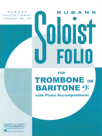 Soloist Folio – Trombone/Baritone B.C. and Piano