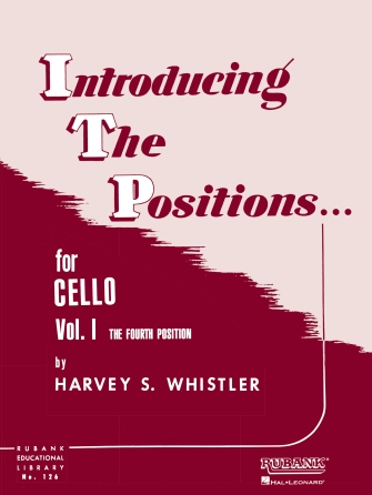Introducing the Positions for Cello Introducing the Positions for Cello