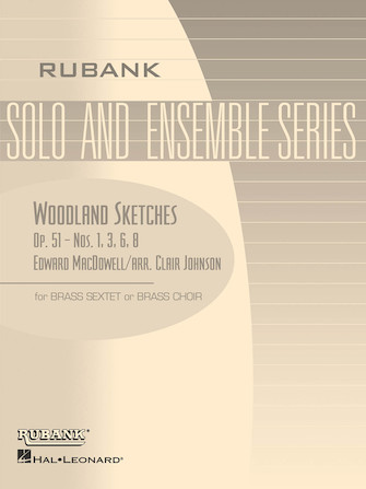 Woodland Sketches, Op. 51 Woodland Sketches, Op. 51