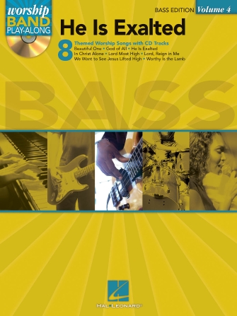 He Is Exalted – Bass Edition