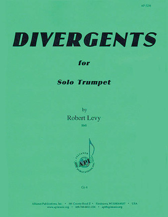 Divergents for Solo Trumpet Divergents for Solo Trumpet