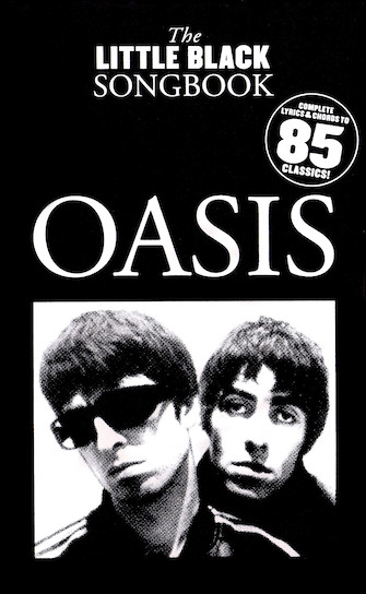Oasis – The Little Black Songbook Oasis – The Little Black Songbook