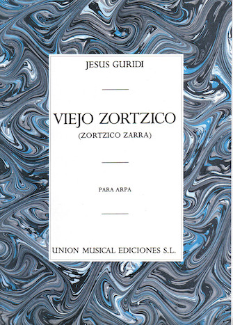 Jesus Guridi: Viejo Zortzico For Harp