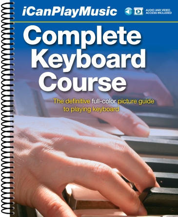 I Can Play Music: Complete Keyboard Course
