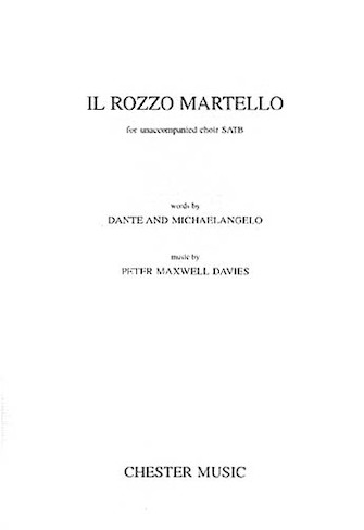 Peter Maxwell Davies: Il Rozzo Martello