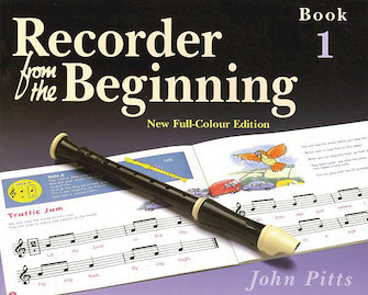 Recorder from the Beginning - Book 1
