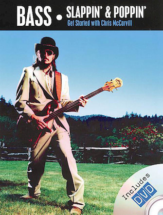 Chris McCarvill – Bass Slappin’ and Poppin’