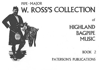 W. Ross’s Collection of Highland Bagpipe Music