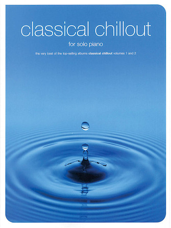 Classical Chillout Solo Piano