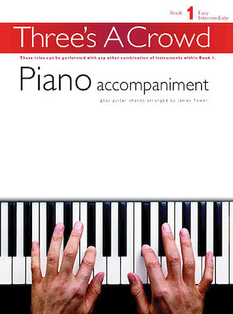 Three’s a Crowd – Book 1 (Easy Intermediate)