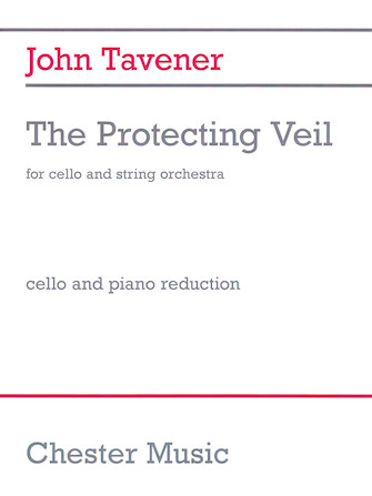 John Tavener - The Protecting Veil