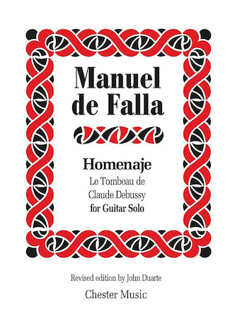 Homenaje: Le Tombeau de Claude Debussy – Revised Edition Homenaje: Le Tombeau de Claude Debussy – Revised Edition