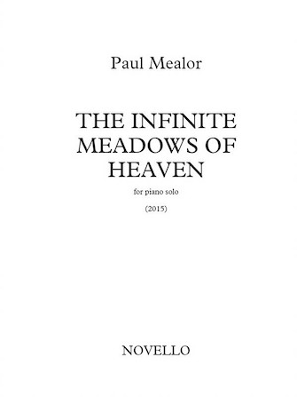 The Infinite Meadows of Heaven