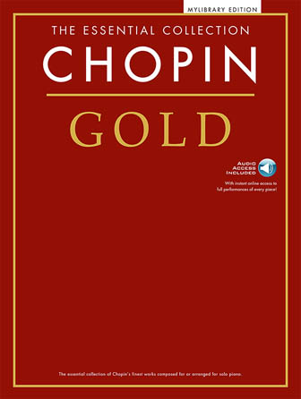 Chopin Gold: The Essential Collection