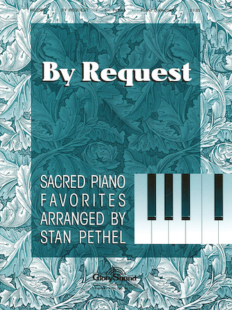 By Request: Sacred Piano Favorites By Request: Sacred Piano Favorites