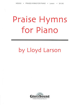 Praise Hymns for Piano Praise Hymns for Piano