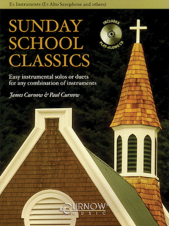 Sunday School Classics Sunday School Classics