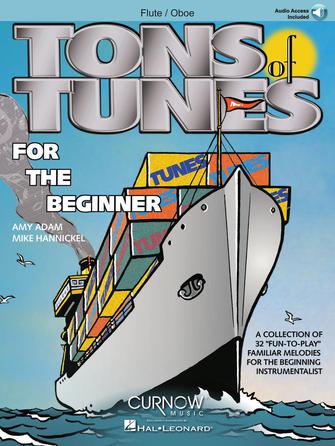 Tons of Tunes for the Beginner: 32 Fun-to-Play Familiar Melodies for the Beginning Instrumentalist