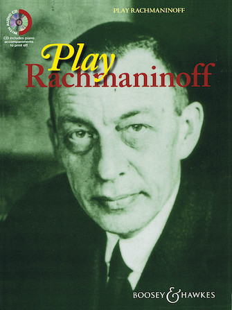 Play Rachmaninoff Play Rachmaninoff