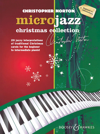 Christopher Norton – Microjazz Christmas Collection Christopher Norton – Microjazz Christmas Collection