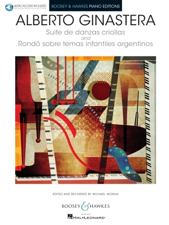 Suite de danzas criollas Op. 15 and Rondó sobre temas infantiles argentinos