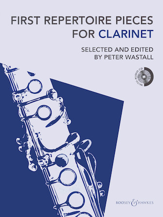 First Repertoire Pieces for Clarinet First Repertoire Pieces for Clarinet
