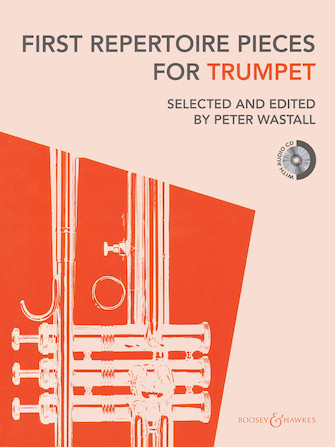 First Repertoire Pieces for Trumpet First Repertoire Pieces for Trumpet